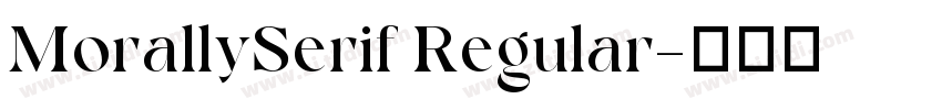 MorallySerif Regular字体转换